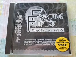 Cd Forcing The future Compilation 1-  Hardcore techno Gabber
