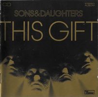 CD Sons & Daughters - This gift (2008)