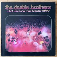 Doobie Brothers - What Were Once Vices.. / UK-Press. 1974