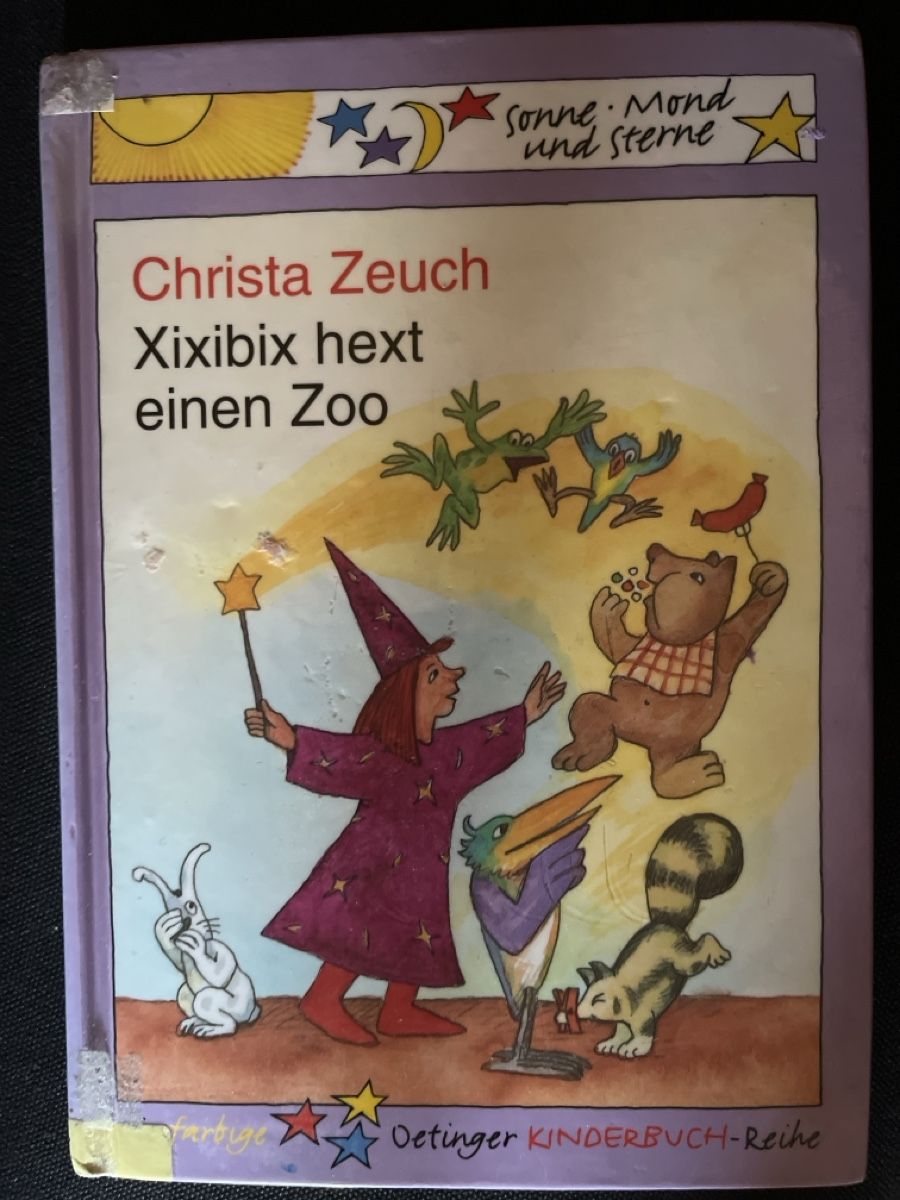 Libri: Christa Zeuch Xixibix hext einen Zoo Kinderbuch – Usato da Giswil venduto da Nistsigi