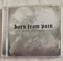 Born From Pain - In love with the end