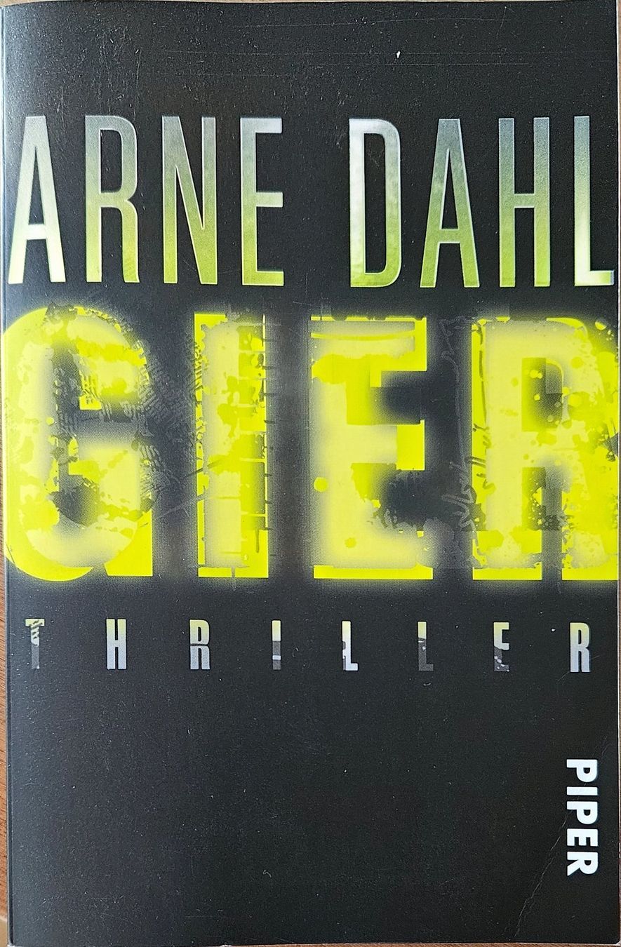 Livres: Arne Dahl - Gier - Band 1 – D'occasion à Hinwil par brucha01
