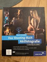 Das Shooting-Buch Aktfotografie 