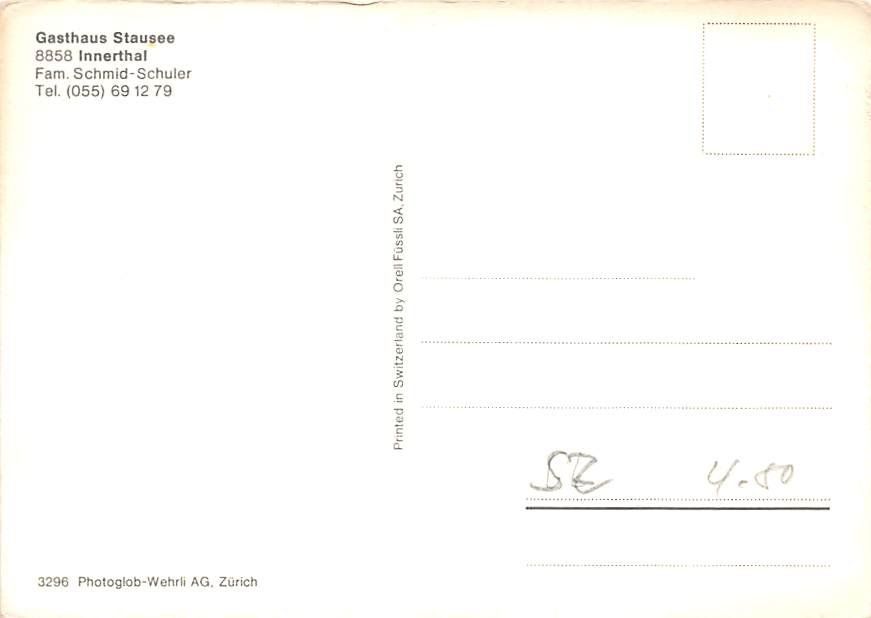 Cartoline postali: SZ - Innerthal, Gasthaus Stausee – Usato da Ottikon b.Kemptth. venduto da Neptun1974 1