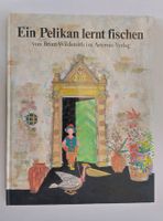 Ein Pelikan lernt fischen / Brian Wildsmith / Bilderbuch