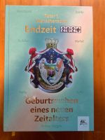 Endzeit 2020 – Geburtswehen eines neuen Zeitalters