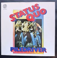 Status Quo - Piledriver Vinyl Schallplatte