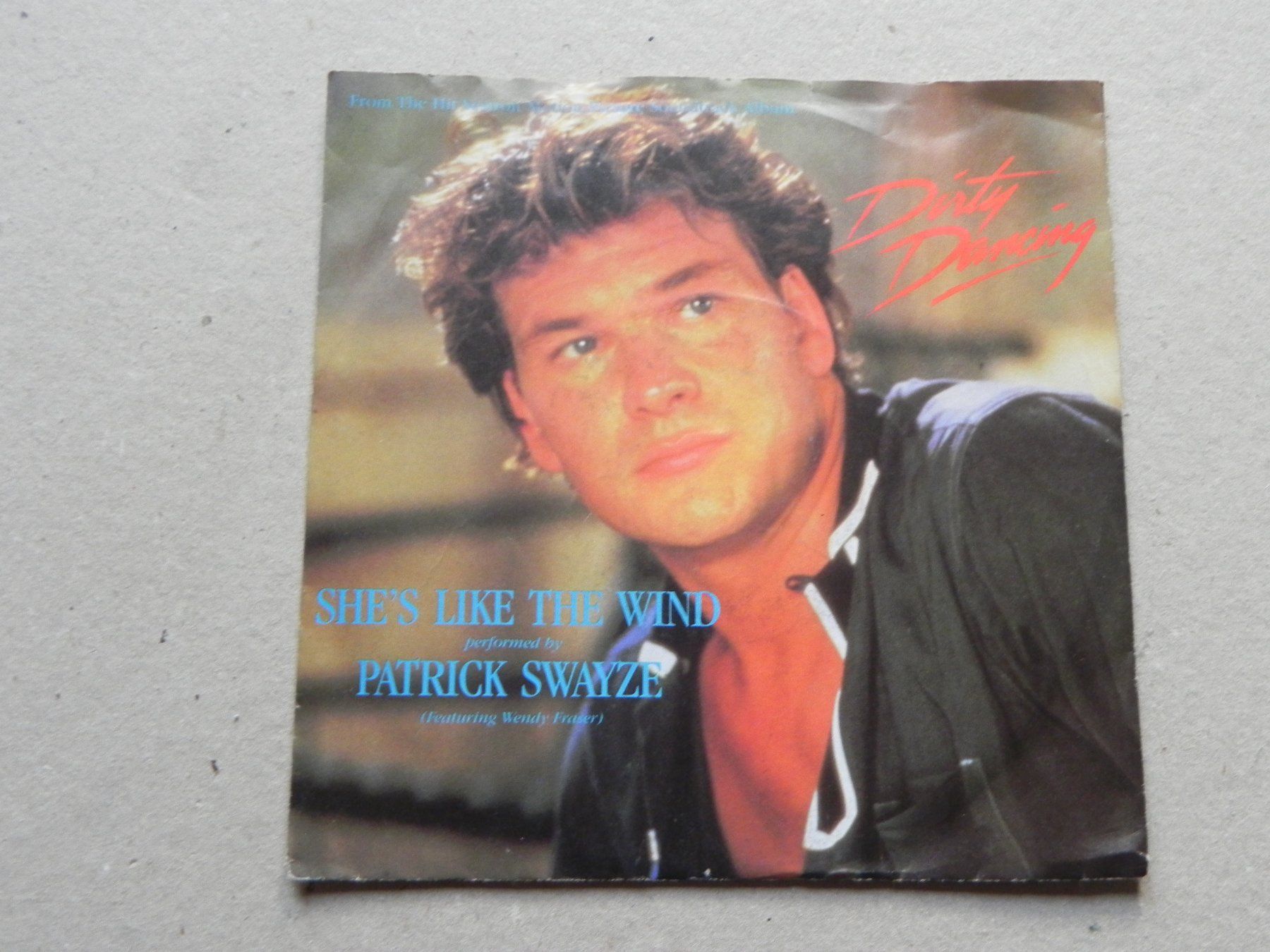 Dischi in vinile: Single 7"  Rock Pop Soundtrack Dirty Dancing 1987 Like Wind – Usato da Siebnen venduto da krimsie