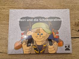 Buch "Meiri und die Schokopralinen" Kinderbuch NEU