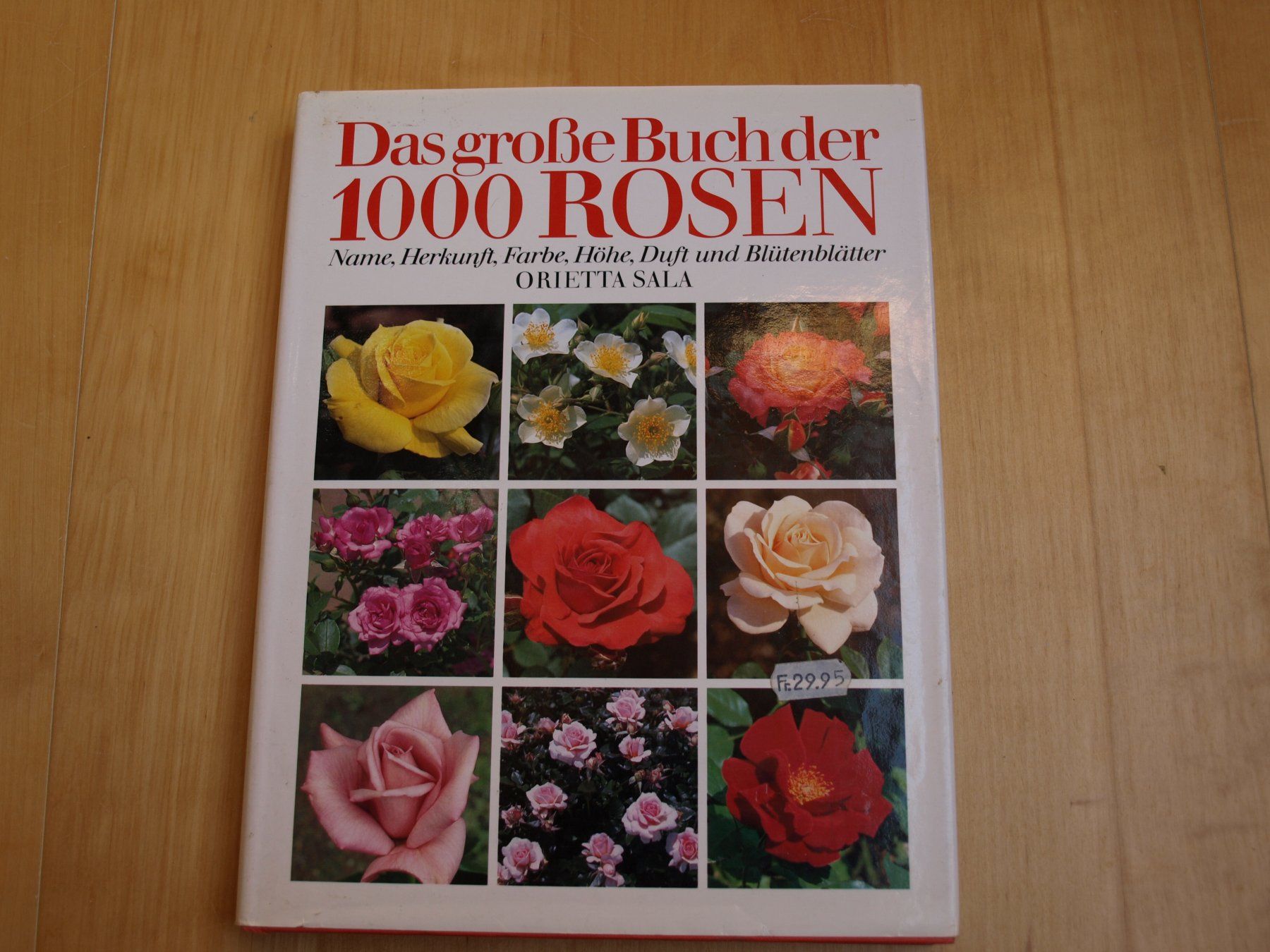 Bücher: Das grosse Buch der 1000 Rosen – Gebraucht aus Unterkulm von Poncho11