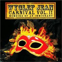 Wyclef Jean: Carnival Vol. II... Memoirs Of An Immigrant CD