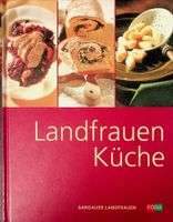 Landfrauen ( Aargau) Küche  Fona Verlag © 2007