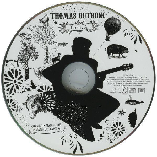 CD: Thomas Dutronc - Comme un Manouche Sans Guitare – Usato da Unterbäch venduto da eqlut 2
