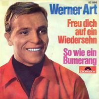 Art Werner - Freu' dich auf ein Wiederseh'n (7")