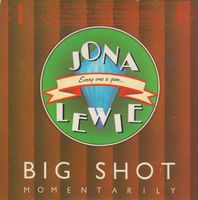 Jona Lewie, Big Shot - Momentarily - 6" Vinyl Single