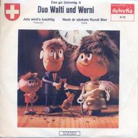 Duo Walti & Werni - Das git Stimmig II (7"-CH)