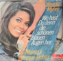 Vinyl Single Wencke Myhre - Wo hast du denn die schönen blau