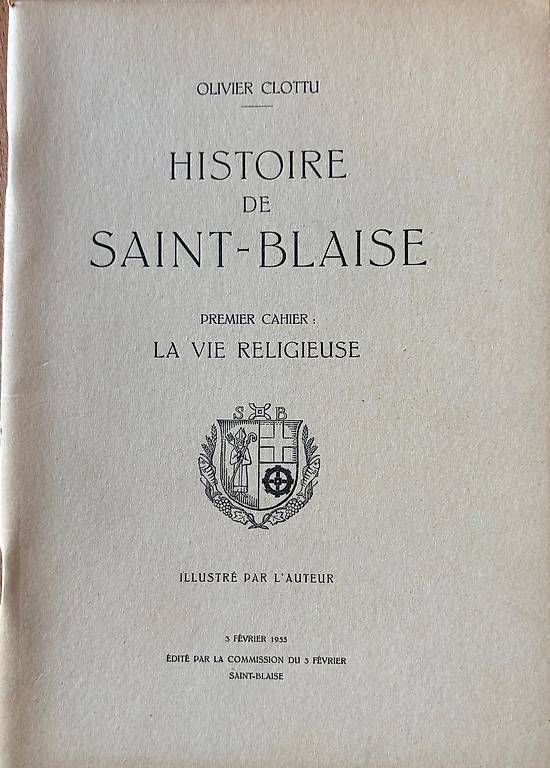 Libri: Histoire de Saint-Blaise - Premier cahier – Usato da Adliswil venduto da Heimite