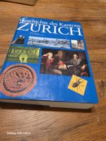 Geschichte des Kantons Zuerich, Buch, guter Zustand