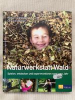 Naturwerkstatt Wald - Spielen, Experimentieren, Verlag AT