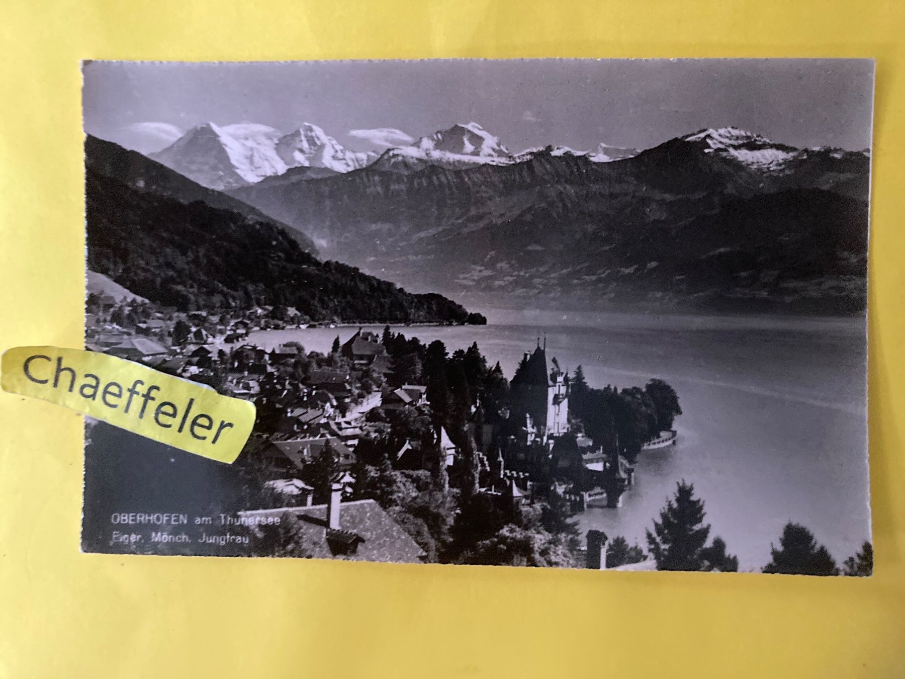 Cartoline postali: Oberhofen am Thunersee. Eiger, Mönch und Jungfrau – Usato da Zürich venduto da Chaeffeler