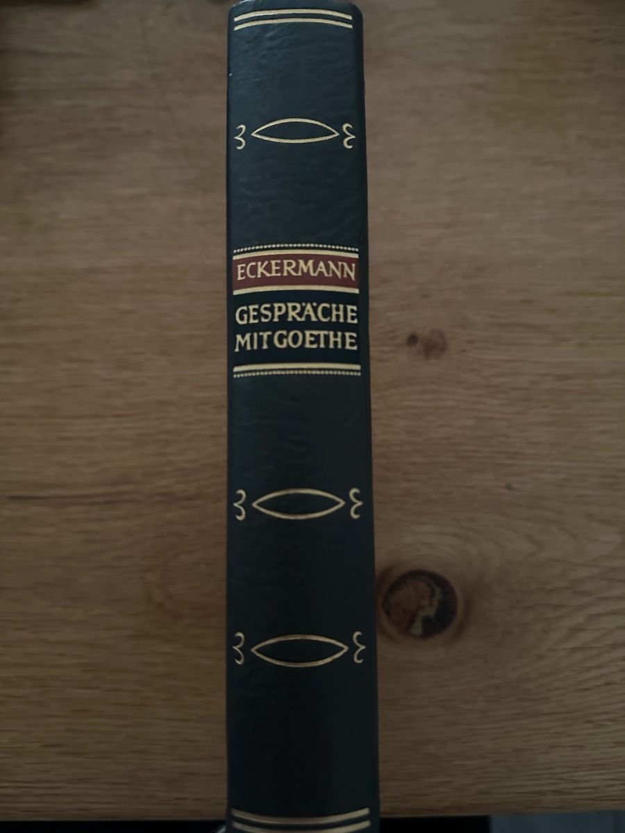 Libri: Eckermann: Entretiens avec Goethe - Édition originale! – Usato da Meyrin venduto da simonet20 1