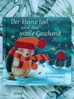 Der kleine Igel und das grosse Geschenk