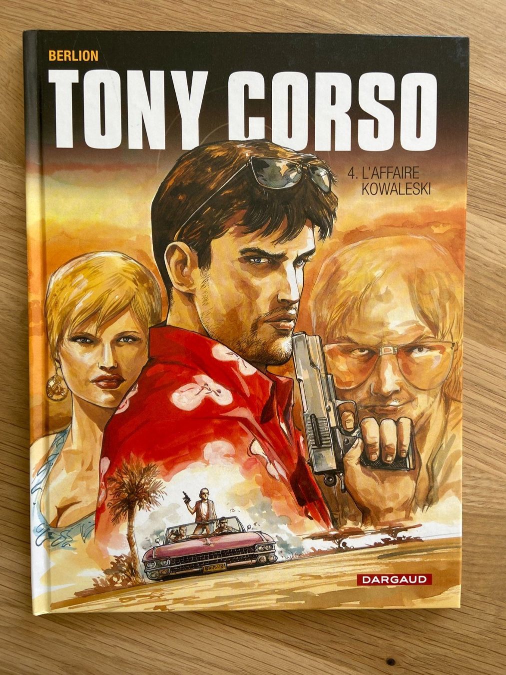 Fumetti: TONY CORSO / TOME 4 / PREMIERE EDITION – Usato da Corcelles-près-Payerne venduto da 1562Comics