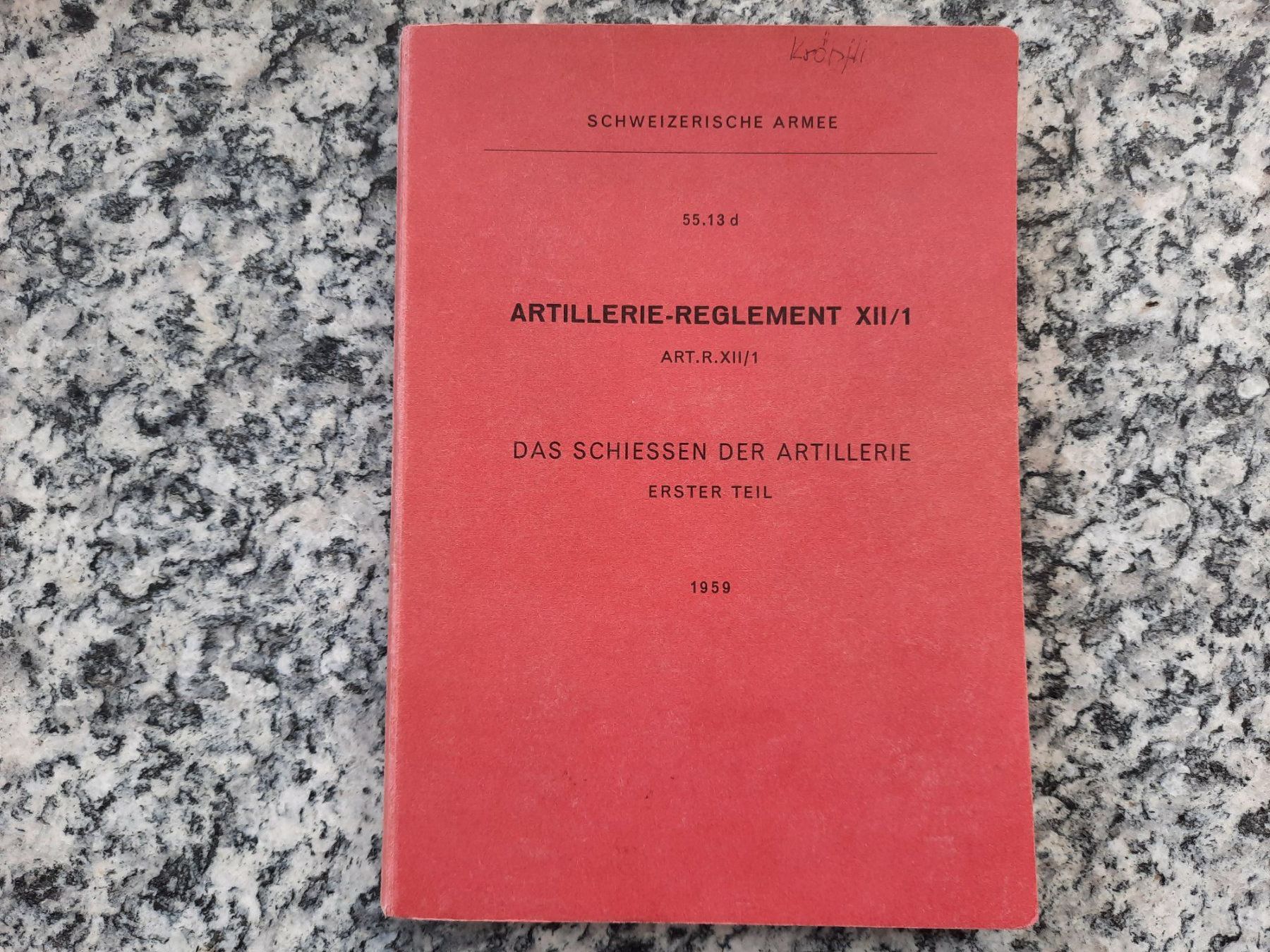 Libri: Das Schiessen der Artillerie – Usato da Ruswil venduto da Sammlergeist