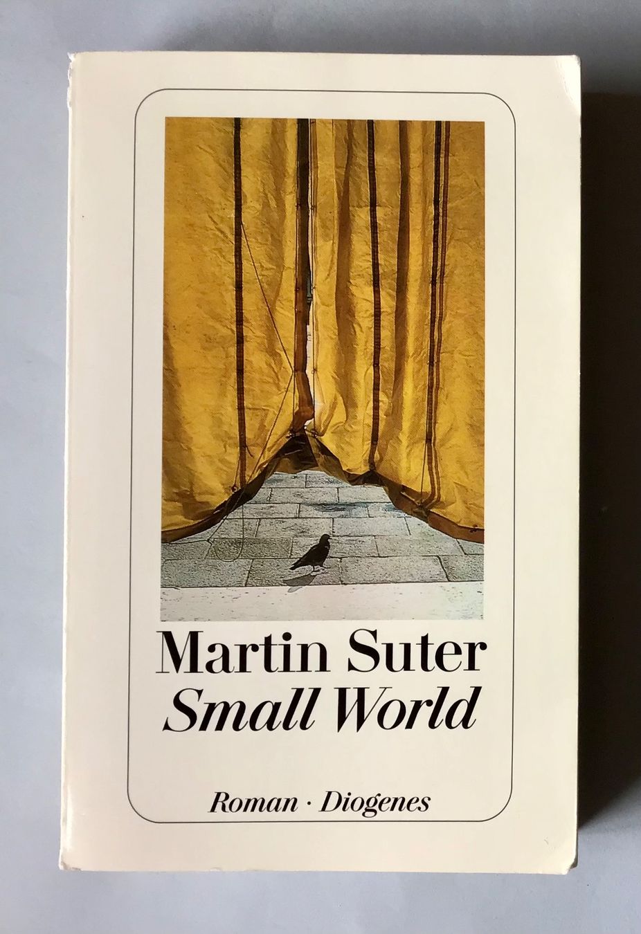 Bücher: Small World - von Martin Suter – Gebraucht aus Bubendorf von Alpenheidi