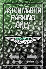 Aston Martin Insegne: Blechschild-ASTON MARTIN-PARKING ONLY – Nuovo e nell'imballaggio originale da Rupperswil venduto da big-one-sale