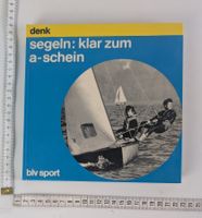 Segeln lernen: Kurs zum A-Schein. Theorie & Praxis.