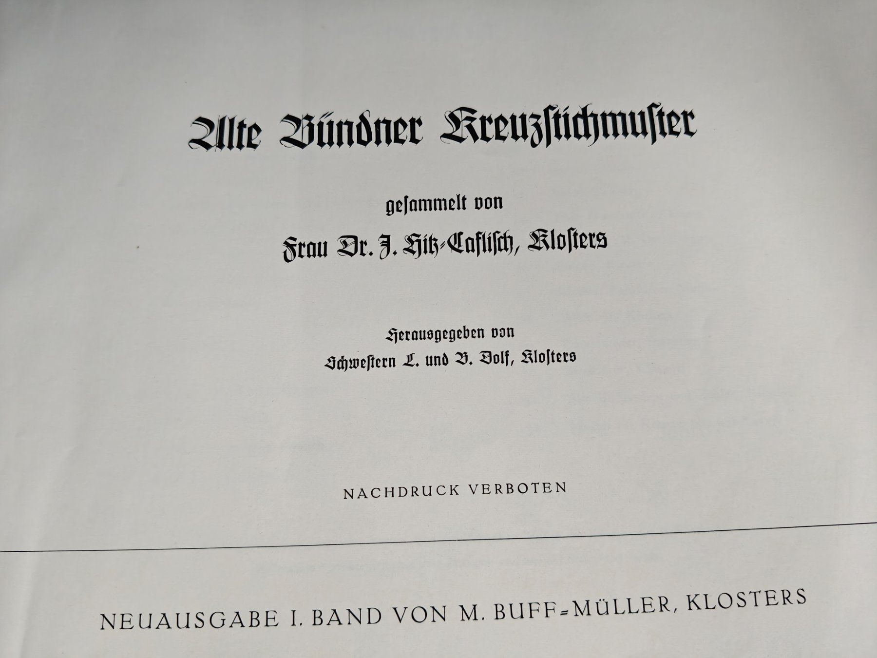 Libri: Alte Bünder Kreustichmuster - Band 1 / Buff-Müller, Kloster – Usato da Muttenz venduto da Negnuja 1