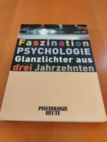Faszination Psychologie (30 Jahre "Psychologie Heute)