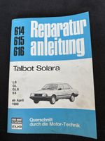 Talbot Solara Reparaturanleitung 614/615/616, ab 1980 top!