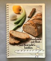 Diät Kochbuch: Abnehmen mit Brot - mit Brot geht‘s leichter.