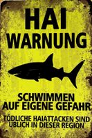 Hai Warnung Blechschild Shark Attack nicht schwimmen weisse