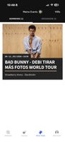 1x Ticket / BAD BUNNY - DEBÍ TIRAR MÁS FOTOS WORLD TOUR