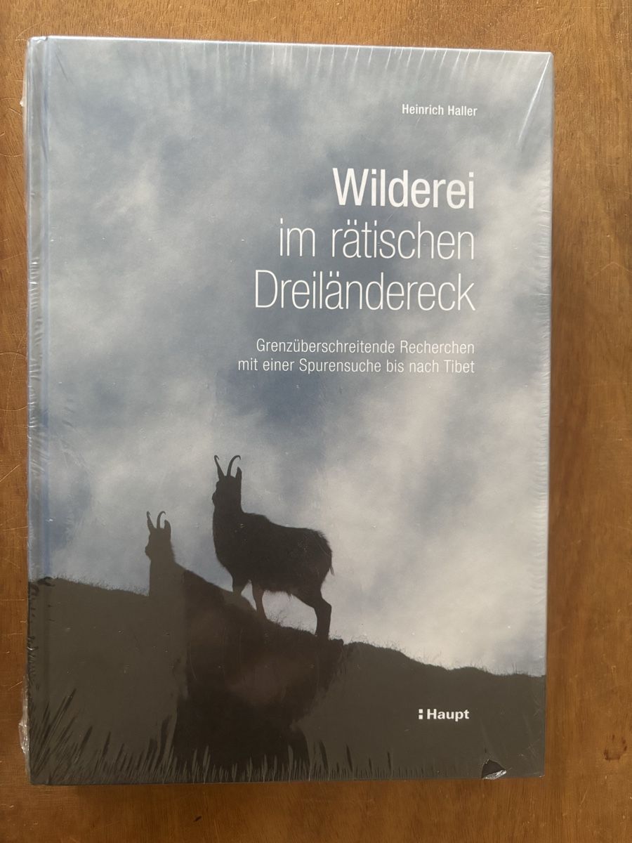 Bücher: Wilderei im rätischen Dreiländereck – Neu und originalverpackt aus Zürich von WWehrle