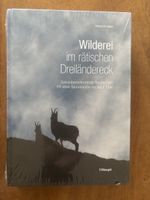 Wilderei im rätischen Dreiländereck