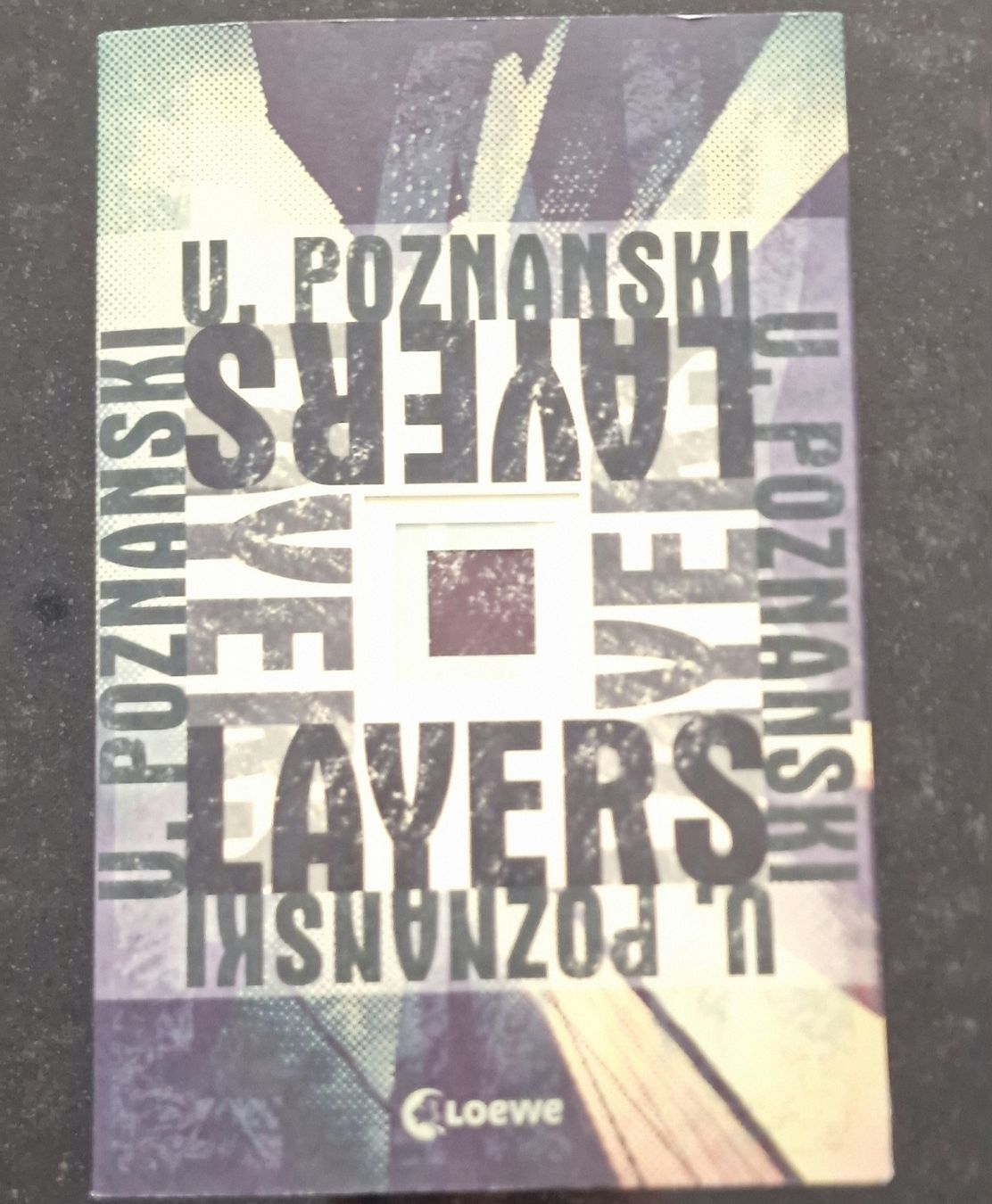 Bücher: Layers - Ursula Poznanski – Gebraucht aus Nesselnbach von AJ_26