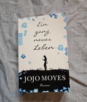 Ein ganz neues Leben von Jojo Moyes