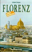 Reiseführer Florenz von Jürgen Sorges