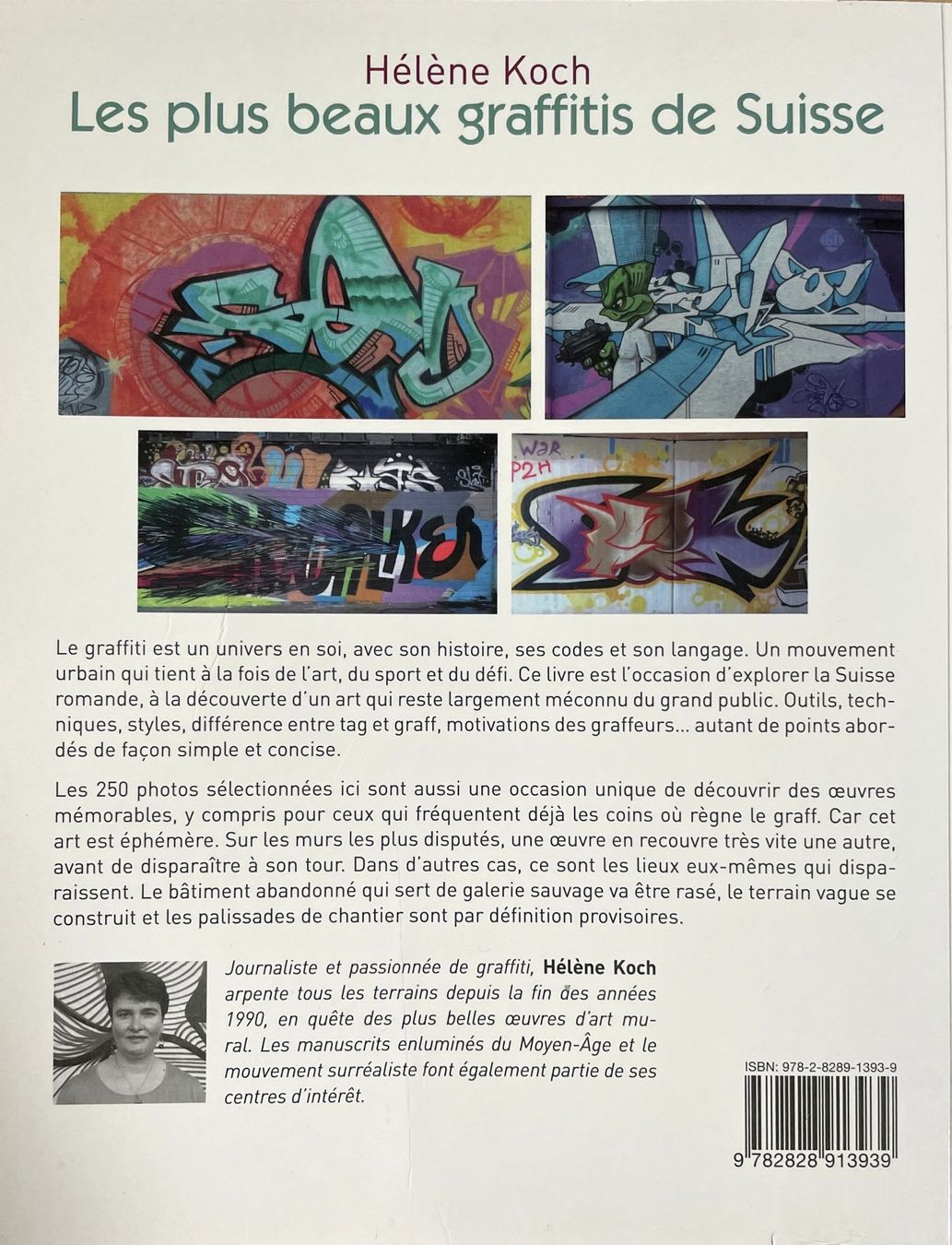Livres: Les plus beaux graffitis de Suisse – D'occasion à Savagnier par Ne2065 1