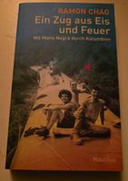 Ramon Chao "Ein Zug aus Eis und Feuer" - Tolles Buch!