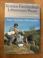 Kosmos Familienbuch Lebensraum Wasser