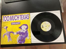 Too Much Texas ‎- Smart