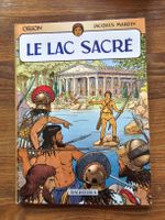 BD LE LAC SACRÉ DESSIN DEDICACE JACQUES MARTIN ORION TBE