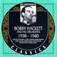 Jazz-CD:  Bobby Hackett 1938 - 1940  (Classics)