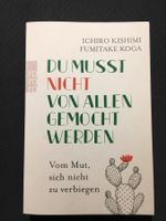 Du musst nicht von allen gemocht werden
